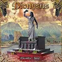 Dionysus (SWE) : Paradise Land